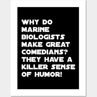 Funny marine biologist jokes Posters and Art